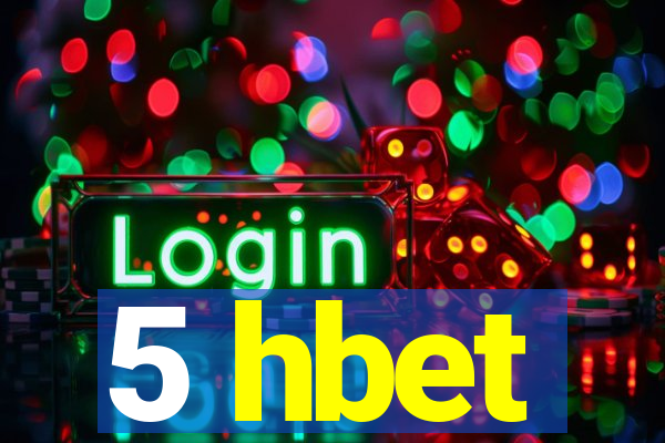 5 hbet